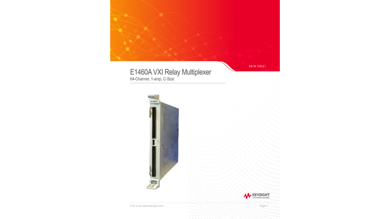 Keysight E1460A 64-Channel Relay Multiplexer Data Sheet